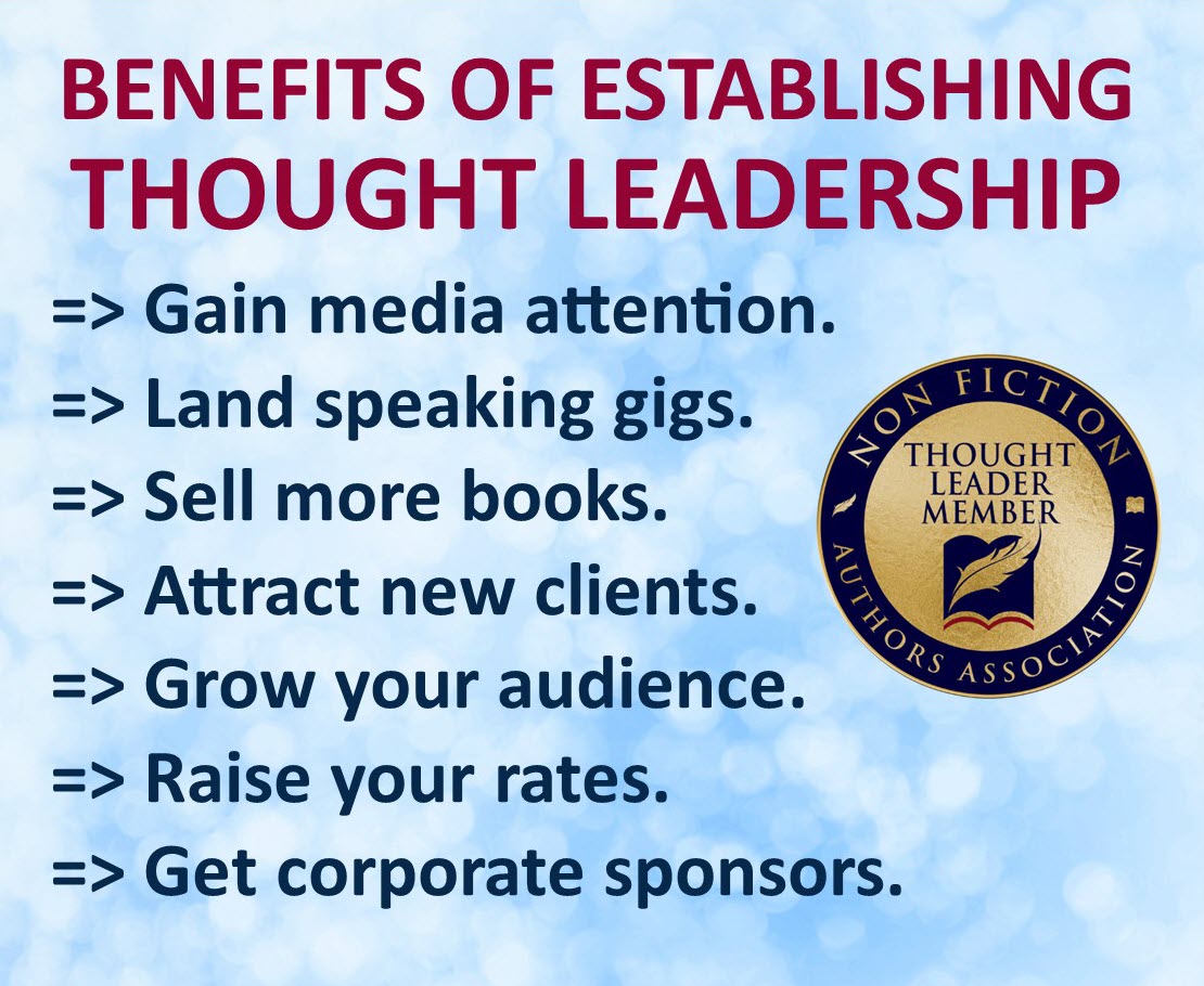 BENEFITS OF ESTABLISHING THOUGHT LEADERSHIP