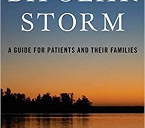 Author Interview: Robert G. Fawcett, MD, Author of Calming the Bipolar Storm: A Guide for Patients and their Families