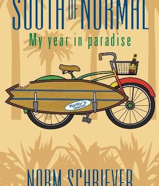Book Award Winner: South of Normal: My Year in Paradise