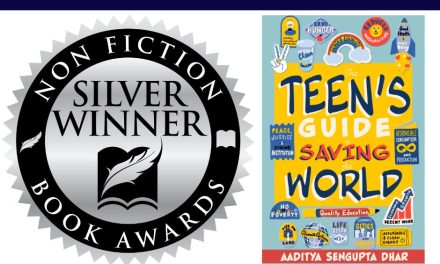Book Award Winner: The Teen’s Guide to Saving the World by Aaditya Sengupta Dhar