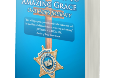 BOOK AWARD WINNER: FROM SORROW TO AMAZING GRACE: ONE COP’S JOURNEY